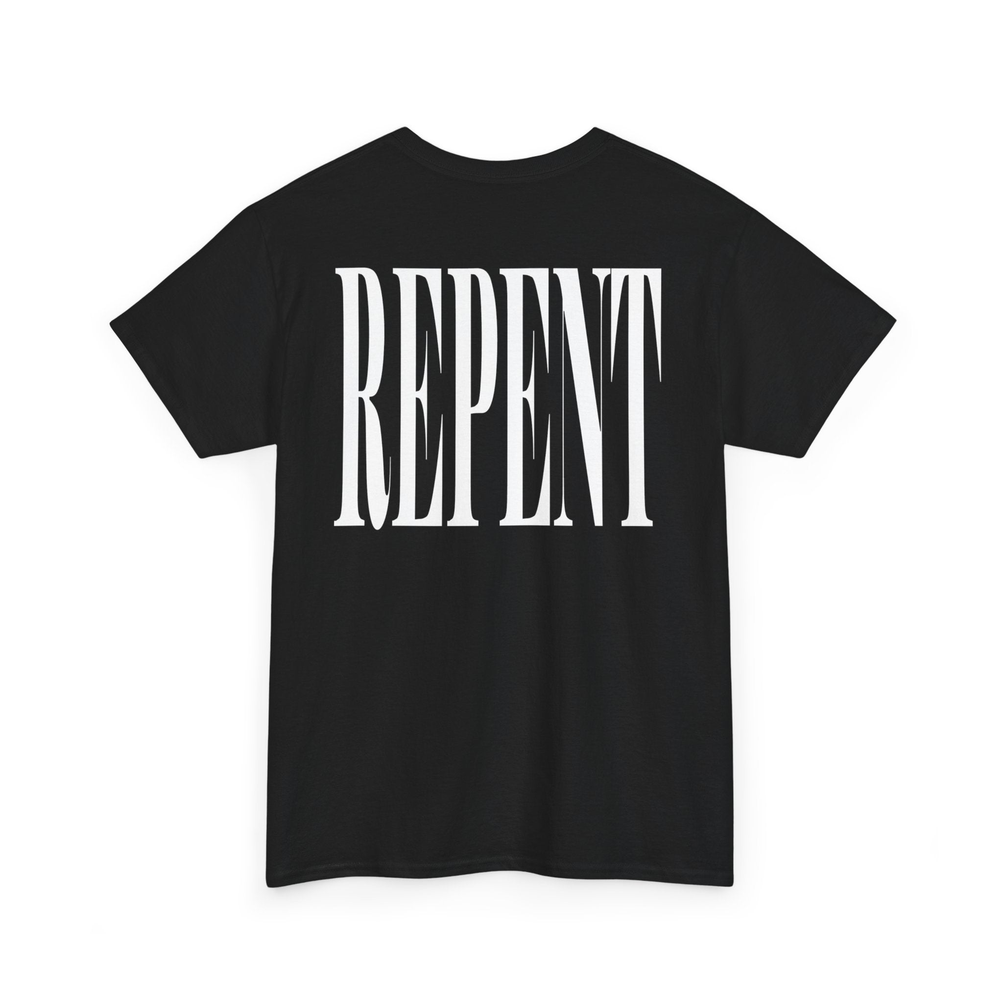 Repent and Reborn Tee Shirt